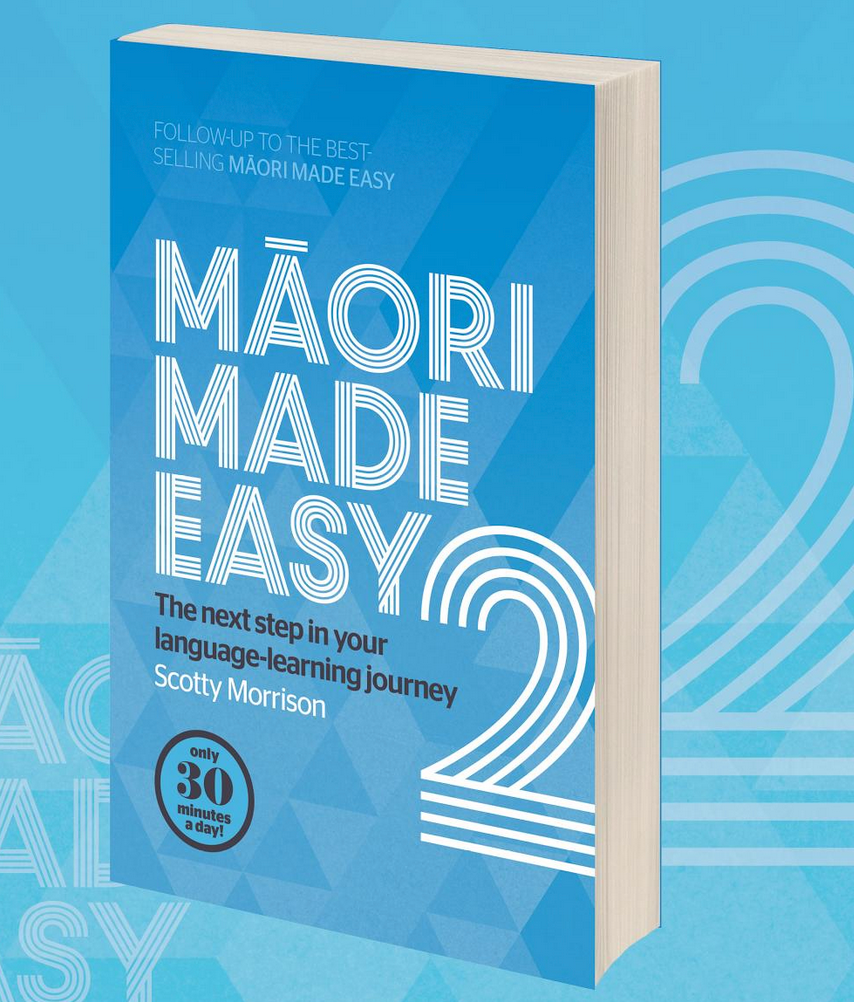 Māori Made Easy Two | Scotty Morrison