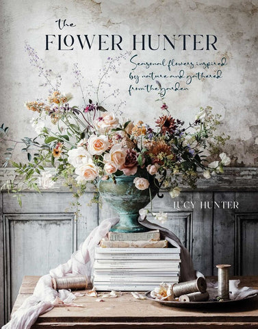 The Flower Hunter | Lucy Hunter